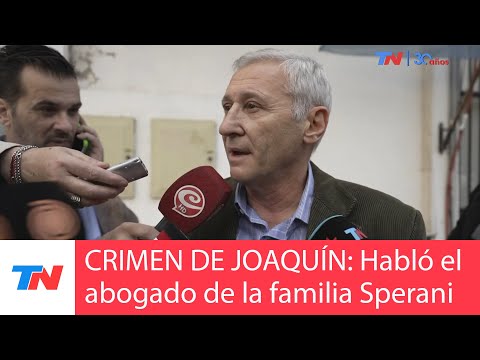 CRIMEN DE JOAQUÍN: No sabemos si hubo mas personas involucradas Abogado de la familia de Joaquín