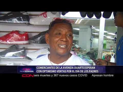Comerciantes de la avenida Duarte esperan con optimismo ventas por el día de los padres