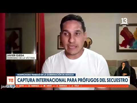 Ordenan captura internacional para prófugos del secuestro del exmilitar venezolano