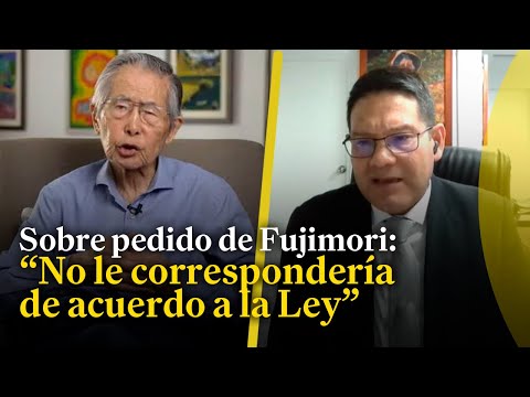 Sobre pedido de beneficios de Alberto Fujimori: Congreso tendría que responder antes de 15 días