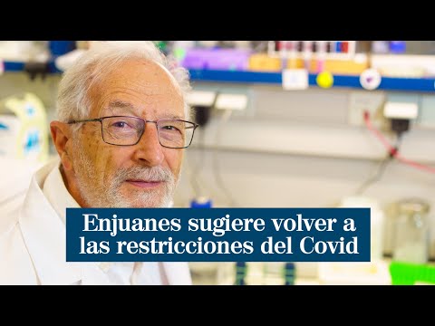 El virólogo Enjuanes sugiere volver a las medidas de restricción ante el Covid: Esto es una locura