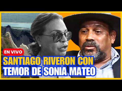EN EXCLUSIVA LA RESPUESTA DE SANTIAGO RIVERÓN A SONIA MATEO - Una Nueva Mañana EN VIVO