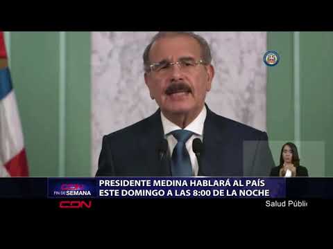Presidente Danilo Medina se dirigirá al pueblo dominicano este domingo