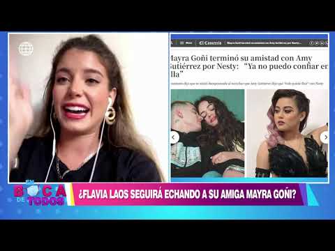 Flavia Laos confirmó que Mayra Goñi y Amy Gutiérrez sí se distanciaron