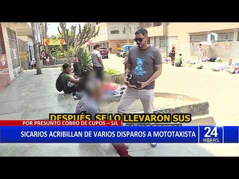 San Juan de Lurigancho: sicarios asesinan a mototaxista en plena avenida Canto Grande