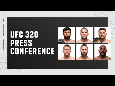 UFC 320: Pre-Fight Press Conference