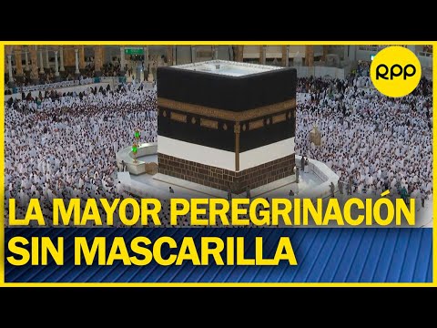 Peregrinos sin mascarilla inician la mayor peregrinación a La Meca en tiempos de covid