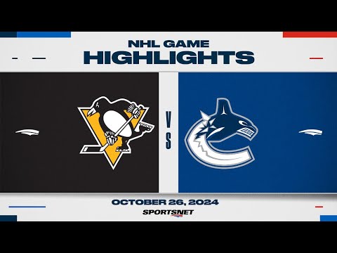 NHL Highlights | Penguins vs. Canucks - October 26, 2024