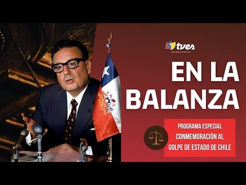EN LA BALANZA - Conmemoración al Golpe de Estado a Salvador Allende