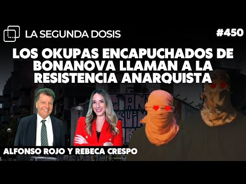 Los okupas encapuchados de Bonanova llaman a la resistencia anarquista