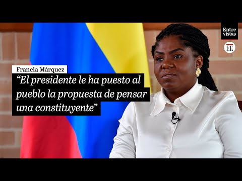 Francia Márquez: esto dice la vicepresidenta sobre la constituyente de Petro | El Espectador