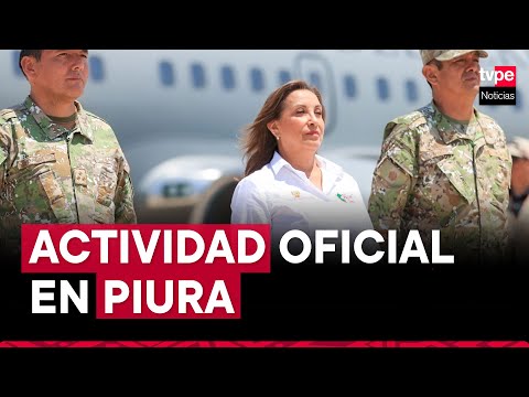 Presidenta Dina Boluarte llega a Piura para inaugurar centros educativos #ActividadOficial
