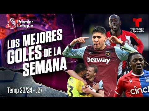 Los golazos de la jornada 27 en la Liga Premier | Premier League | Telemundo Deportes