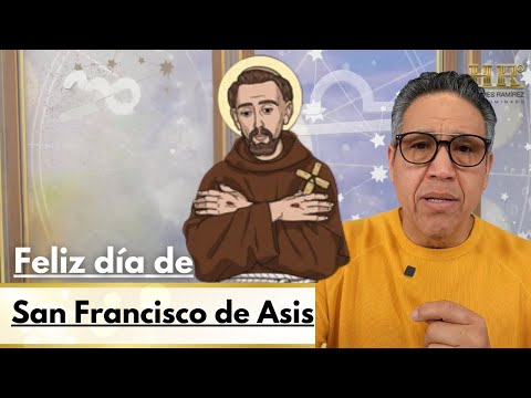 FELIZ DIA DE SAN FRANCISCO DE ASÍS I EL HORÓSCOPO DE HOY