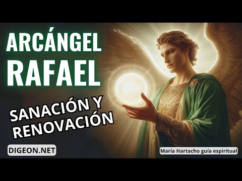 SANACIÓN y RENOVACIÓNMENSAJE de los ÁNGELES PARA TI - DIGEON- Arcángel Rafael ens. VERTI.