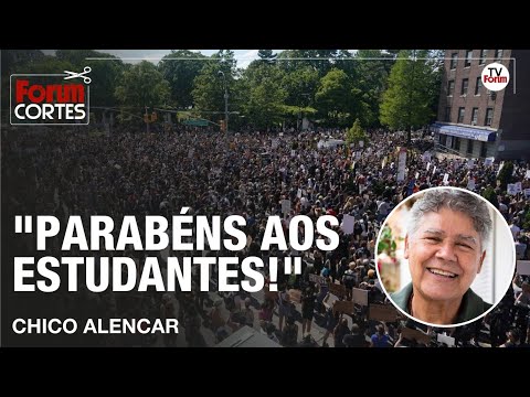 Chico Alencar elogia coragem dos estudantes americanos