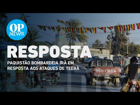 Paquistão bombardeia Irã em resposta aos ataques de Teerã | O POVO NEWS