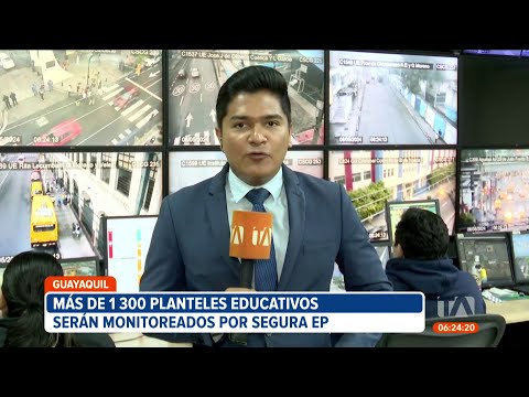 1.300 planteles educativos serán monitoreados por las cámaras de Segura EP en Guayaquil