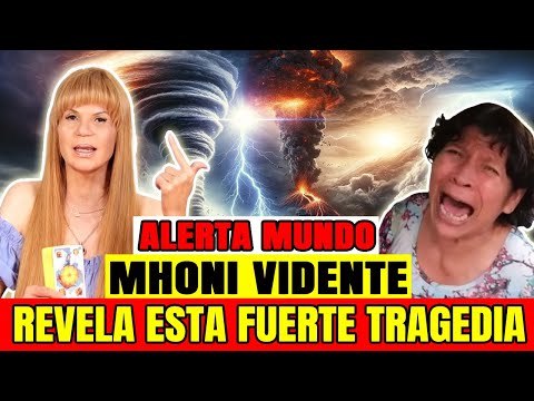 ALERTA MUNDIAL  Mhoni Vidente ADVIERTE DE Una Nueva TRAGEDIA MUNDIAL Para Las Próximas Horas !
