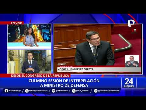Interpelación a Jorge Chávez Cresta: ministro de Defensa responde pliego ante el Congreso