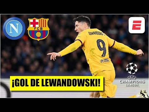 ¡GOL DE LEWANDOWSKI! Barcelona le gana 1-0 al Napoli en la UCL | Champions League