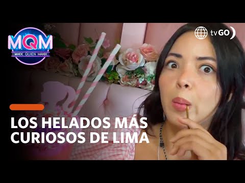Mande Quien Mande: Los helados más curiosos de Lima (HOY)