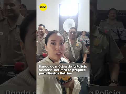 Así se prepara la Banda de música de la Policía Nacional del Perú