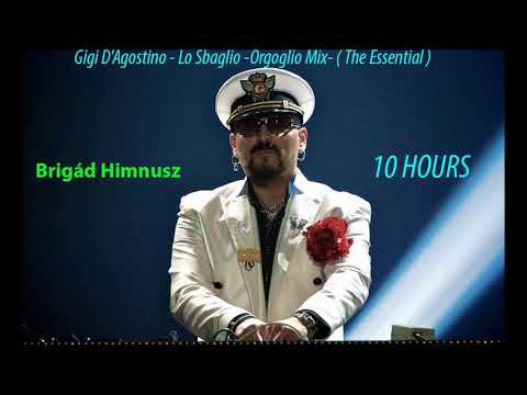 Gigi D'Agostino   Lo Sbaglio  Orgoglio Mix   The Essential  10 Hours