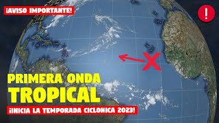 SE FORMA LA PRIMERA ONDA TROPICAL EN EL ATLÁNTICO SE AVECINAN 2