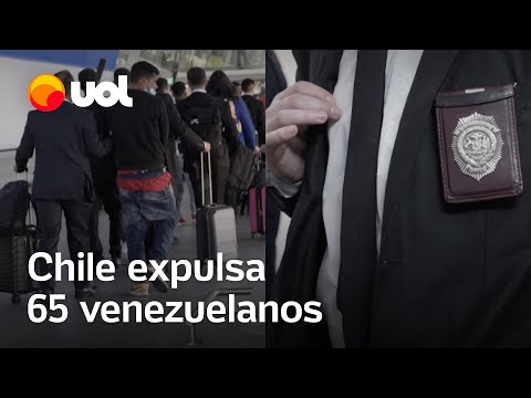 Chile expulsa 65 venezuelanos em voo para Caracas