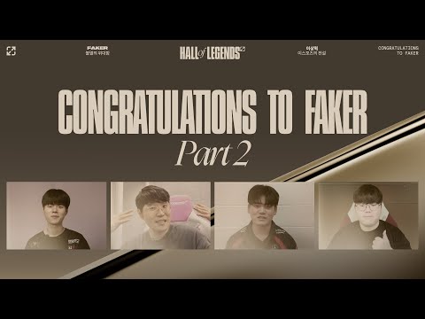 Congratulations to Faker PART2 | Hall of Legends