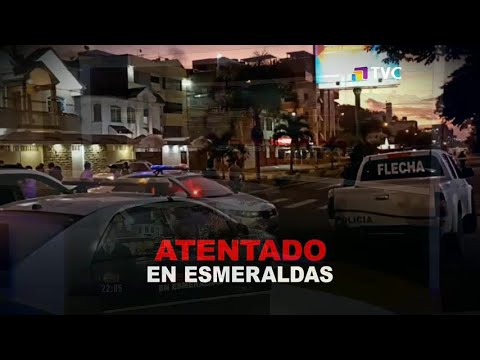En Esmeraldas se reportó presunto atentado con artefacto explosivo