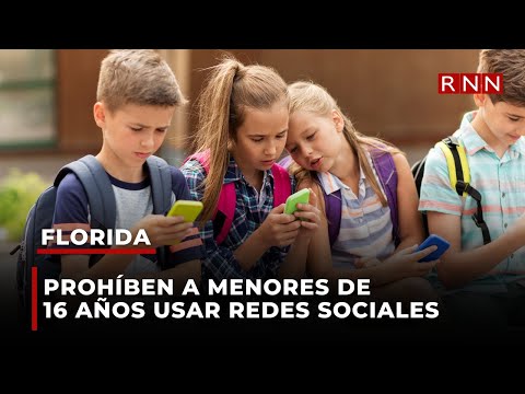 Florida prohíbe a menores de 16 años usar redes sociales