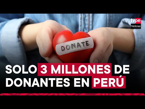 Reniec: solo 3 millones de peruanos son donantes de órganos