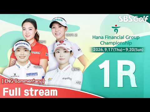 [KLPGA 2026] Hana Financial Group Championship 2026 / 1R (ENG Commentary)
