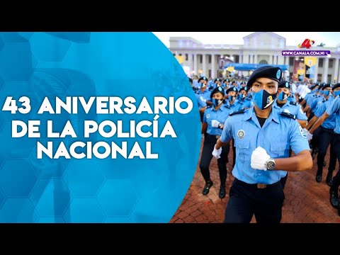Resumen Especial: Presidente Daniel y Cra. Rosario conmemoran 43 Aniversario de la Policía Nacional