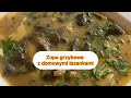 👨🏻‍🍳🎄Zupa grzybowa na wigili�