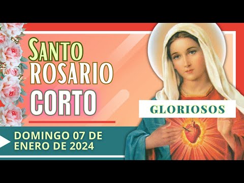 REZO DEL SANTO ROSARIO CORTO DE HOY -DOMINGO- MISTERIOS GLORIOSOS