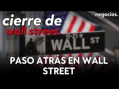 CIERRE DE WALL STREET | Paso atrás en Wall Street, caída del oro y sube el dólar