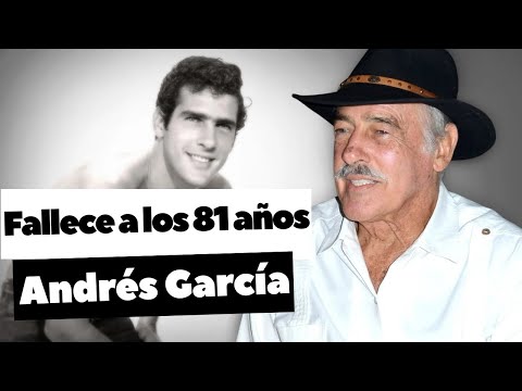 FALLECE Andrés García, el famoso y polémico galán de la televisión mexicana a los 81 años