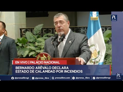 Gobierno de Bernardo Arévalo declara Estado de Calamidad por incendios en Guatemala