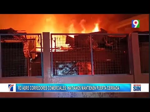 Incendio en mercado de Dajabón previo a su reapertura| Primera Emisión SIN