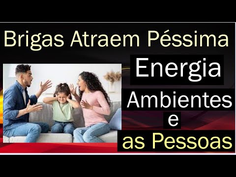 Evite Brigar e falar Palavrões dentro de Casa  Péssima Energia  Péssimo Feng Shui