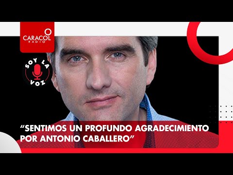 Félix de Bedout es la voz de los que rinden homenaje a Antonio Caballero | Radio Caracol