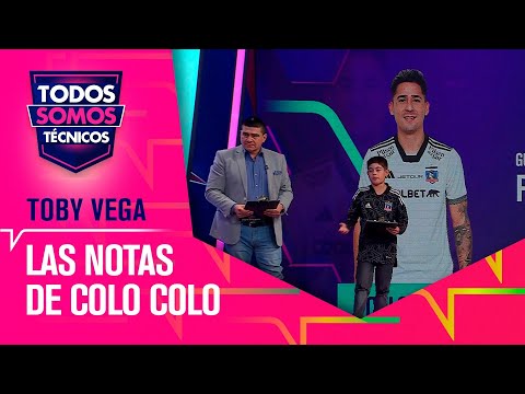 Las NOTAS Toby Vega al empate de Colo Colo - Todos Somos Técnicos
