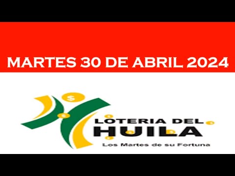 LOTERIA del HUILA HOY Martes 30 abr 2024 RESULTADO PREMIO MAYOR #loteriadelhuila