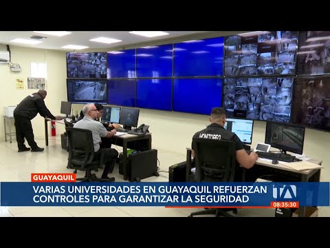 Universidades de Guayaquil implementan sistemas de acceso digitales para combatir la inseguridad