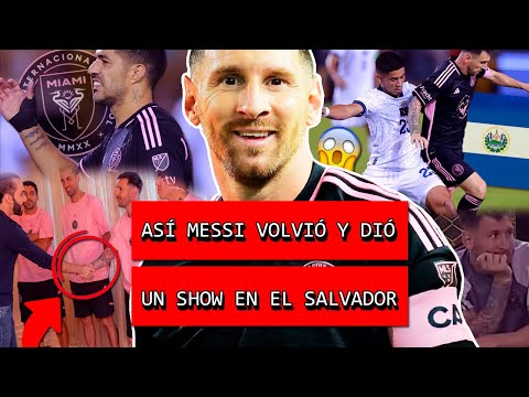 Lo que NO se vió del REGRESO de MESSI en INTER MIAMI vs EL SALVADOR | Debut de LUIS SUÁREZ y BUKELE