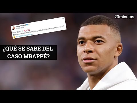 Qué está pasando con MBAPPÉ: todas las claves del caso