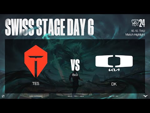 TES vs DK 매치 하이라이트 | 스위스 스테이지 Day6 | 10.10 | 2024 월드 챔피언십